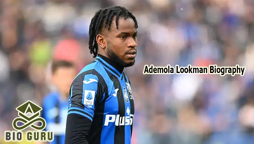 Ademola Lookman Biography