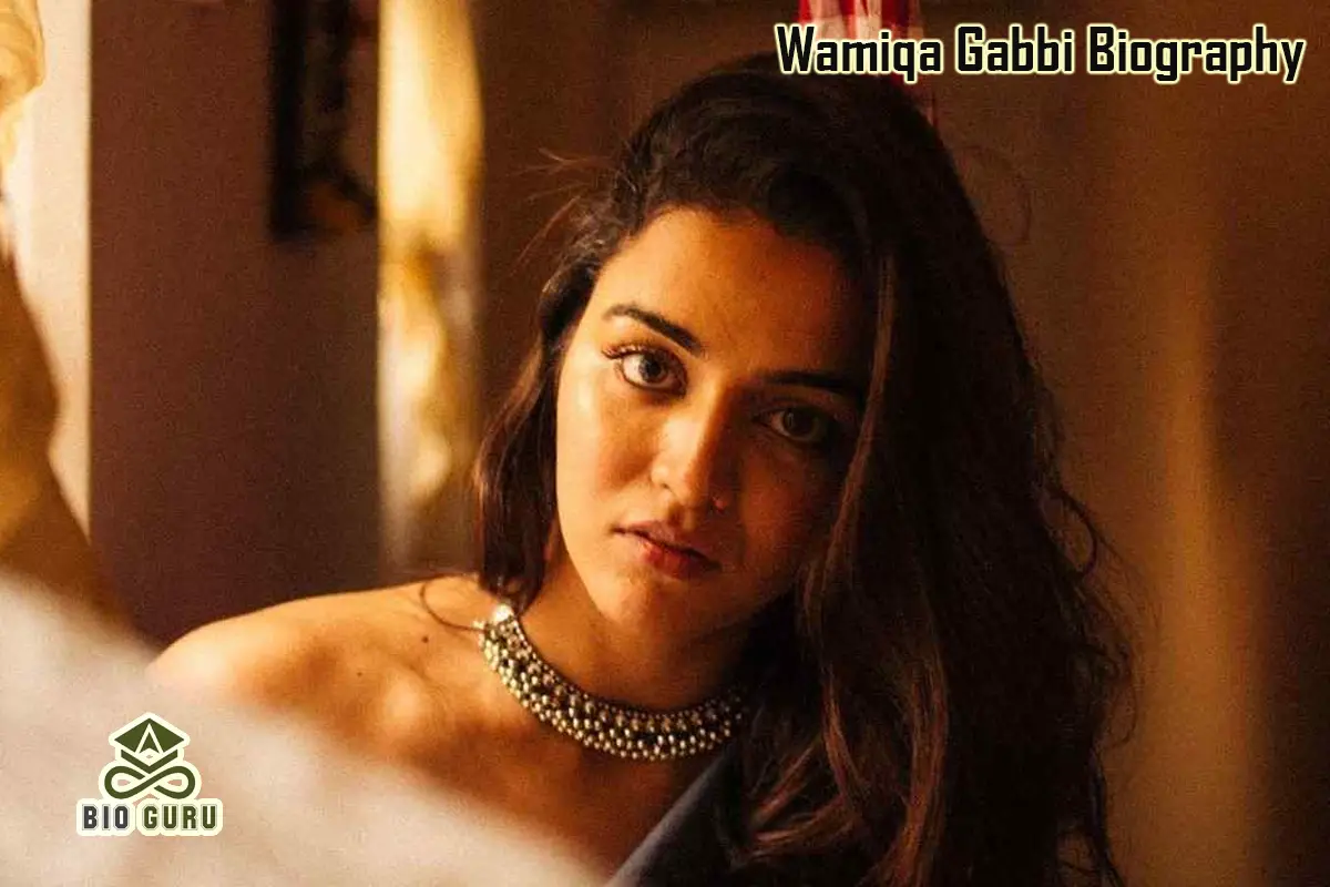 Wamiqa Gabbi Biography